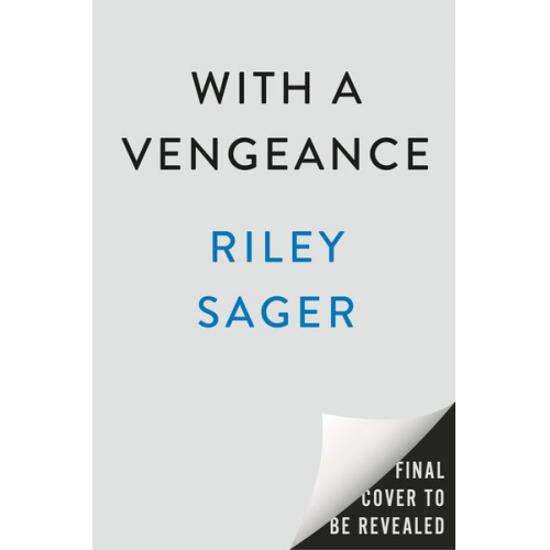 Riley Sager - With a Vengeance