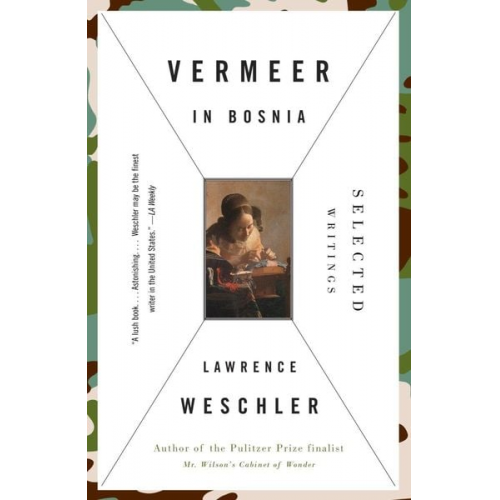 Lawrence Weschler - Vermeer in Bosnia