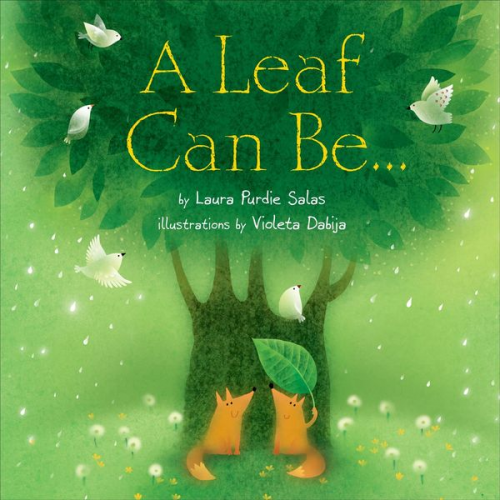 Laura Purdie Salas - A Leaf Can Be...