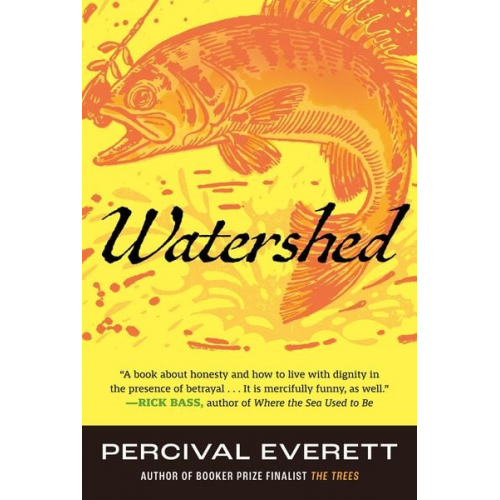 Percival Everett - Watershed