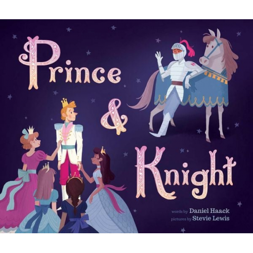 Daniel Haack - Prince & Knight