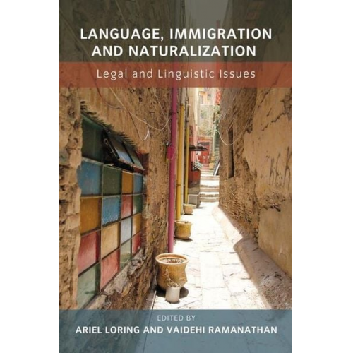 Language, Immigration and Naturalization