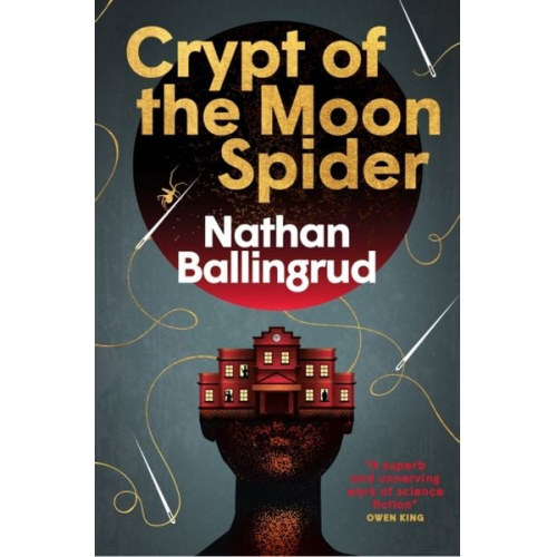 Nathan Ballingrud - Crypt of the Moon Spider