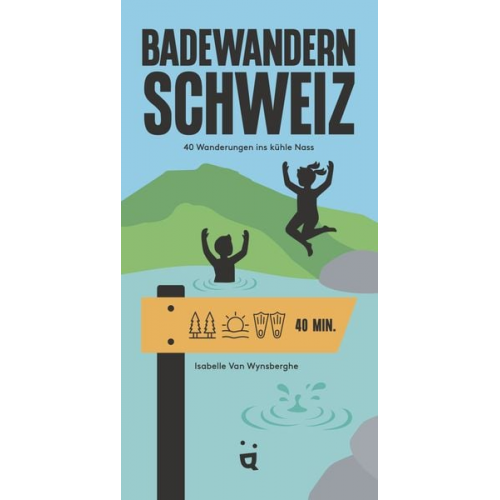 Isabelle Van Wysnberghe - Badewandern Schweiz