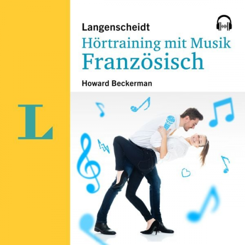 Langenscheidt-Redaktion Howard Beckerman - Langenscheidt Hörtraining mit Musik Französisch