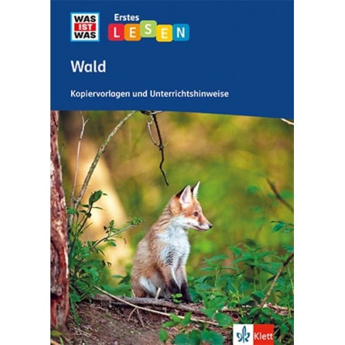 Wald. Kopiervorlagen und Unterrichtshinweise Klassen 2-4