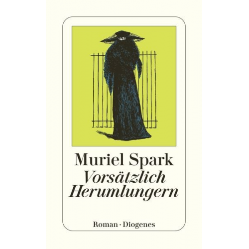 Muriel Spark - Vorsätzlich Herumlungern