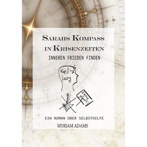 Myriam Adams - Sarahs Kompass in Krisenzeiten