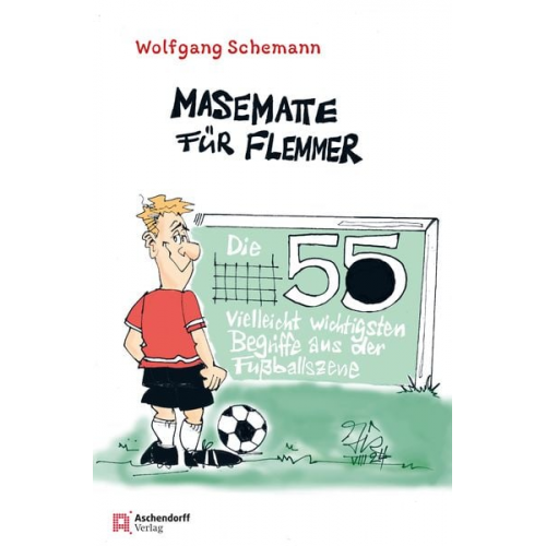 Wolfgang Schemann - Masematte für Flemmer