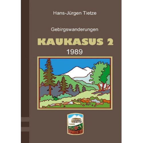 Hans-Jürgen Tietze - Kaukasus 2