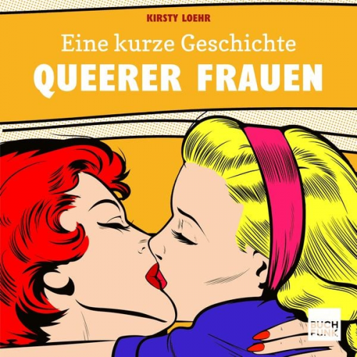 Kirsty Loehr - Eine kurze Geschichte queerer Frauen