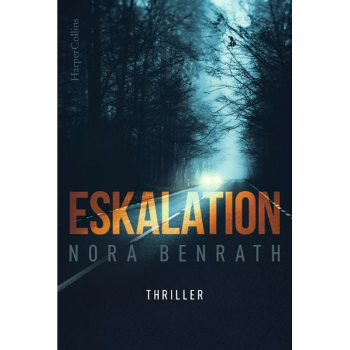 Nora Benrath - Eskalation