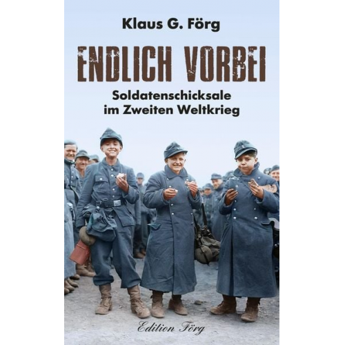 Klaus G. Förg - Endlich vorbei