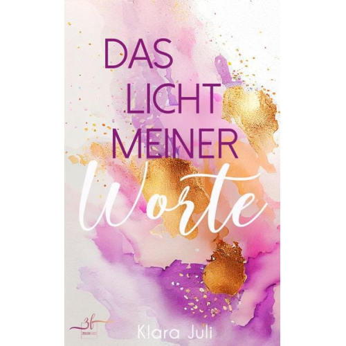 Klara Juli - Das Licht meiner Worte