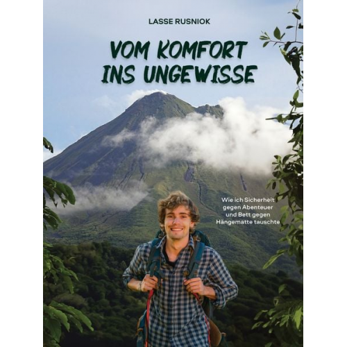 Lasse Rusniok - Vom Komfort ins Ungewisse