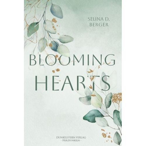 Selina D. Berger - Blooming Hearts