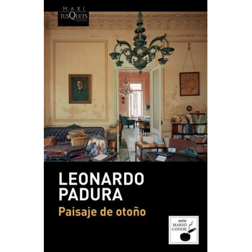 Leonardo Padura - Paisaje de otoño