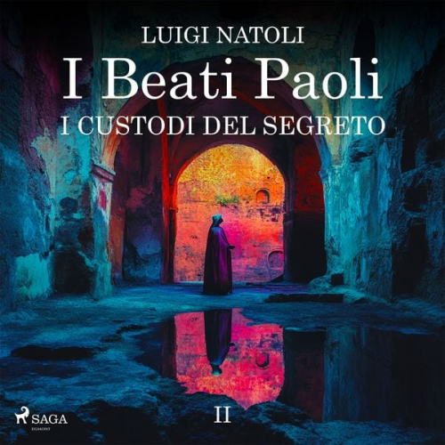 Luigi Natoli - I Beati Paoli II. I custodi del segreto