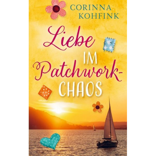 Corinna Kohfink - Liebe im Patchwork-Chaos