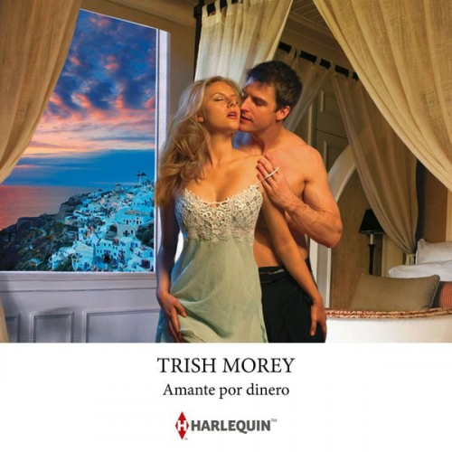 Trish Morey - Amante por dinero