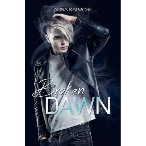 Anna Katmore - Broken Dawn