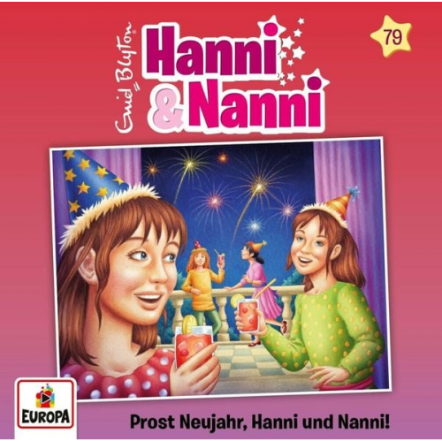 Enid Blyton - Hanni und Nanni 79: Prost Neujahr, Hanni und Nanni!