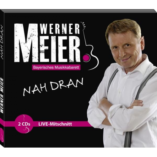 Werner Meier - Nah Dran