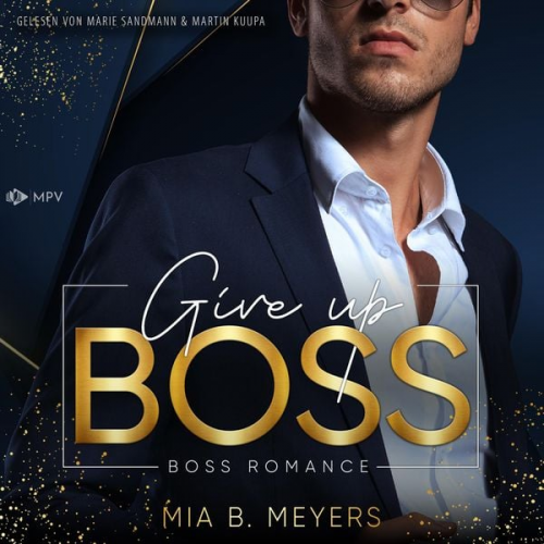 Mia B. Meyers - Give Up Boss