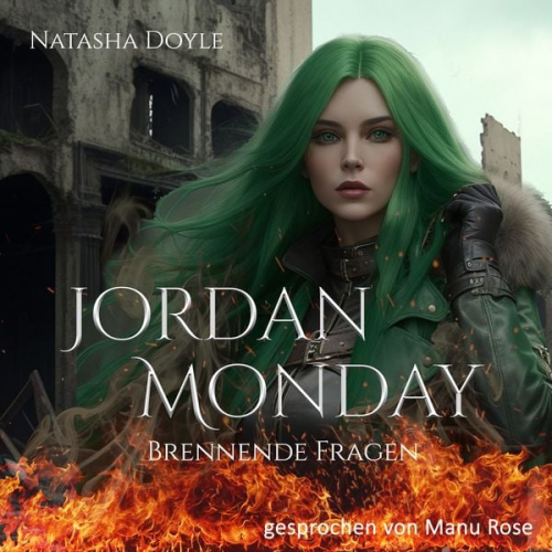 Natasha Doyle - Jordan Monday: Brennende Fragen