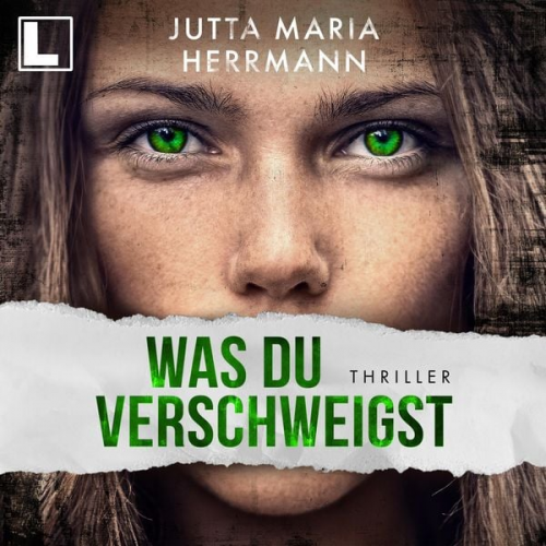 Jutta Maria Herrmann - Was du verschweigst