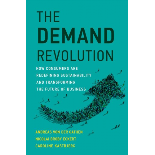 Andreas der Gathen Nicolai Broby Eckert Caroline Kastbjerg - The Demand Revolution