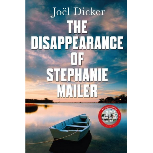 Joël Dicker - The Disappearance of Stephanie Mailer