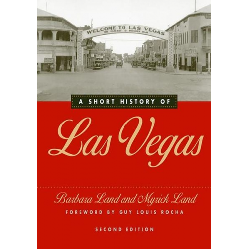 Barbara Land Myrick Land - A Short History of Las Vegas