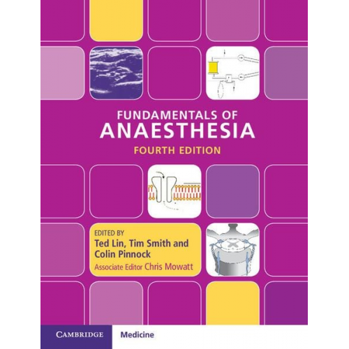 Ted Smith  Tim Pinnock  Colin A. Lin - Fundamentals of Anaesthesia