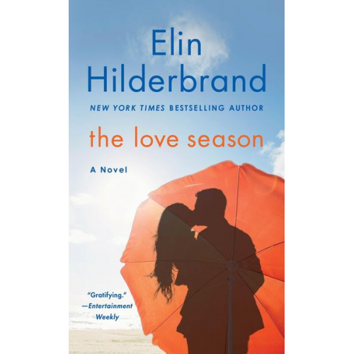 Elin Hilderbrand - The Love Season