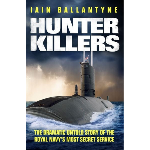 Iain Ballantyne - Hunter Killers