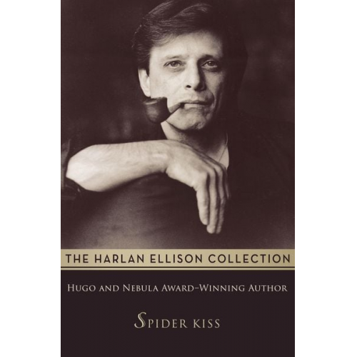 Harlan Ellison - Spider Kiss