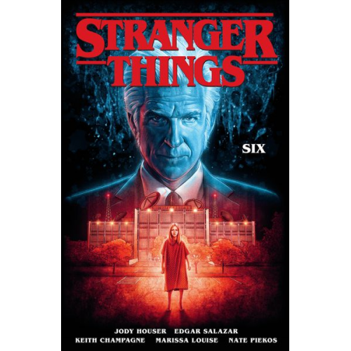 Jody Houser - Stranger Things: SIX (Graphic Novel Volume 2)