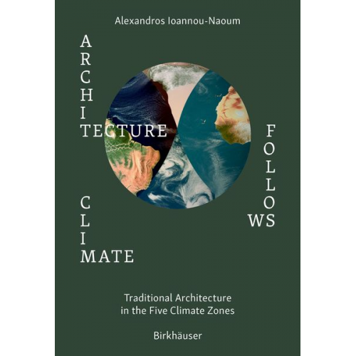 Alexandros Vassileios Emilios Ioannou-Naoum - Architecture Follows Climate