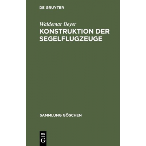 Waldemar Beyer - Konstruktion der Segelflugzeuge