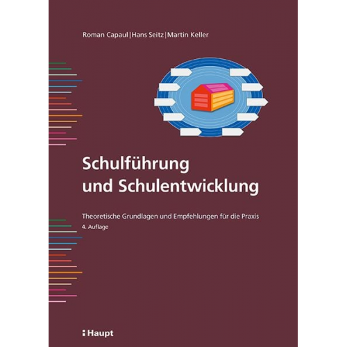 Roman Capaul Hans Seitz Martin Keller - Schulführung und Schulentwicklung