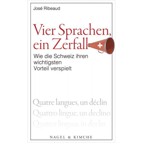 José Ribeaud - Vier Sprachen, ein Zerfall