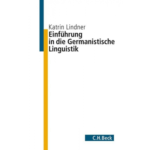 Katrin Lindner - Einführung in die germanistische Linguistik