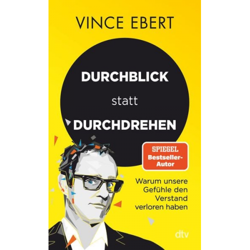 Vince Ebert - Durchblick statt Durchdrehen