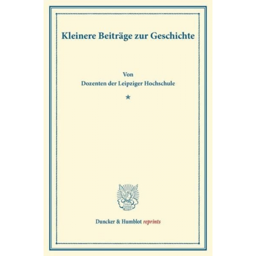 Kleinere Beiträge zur Geschichte.