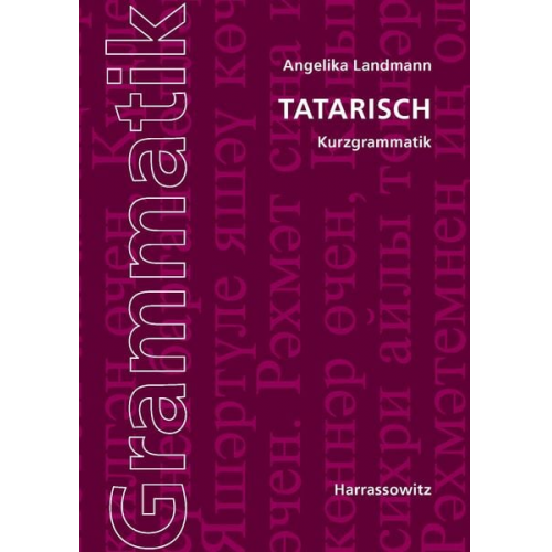 Angelika Landmann - Tatarische Kurzgrammatik