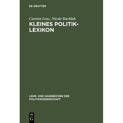 Carsten Lenz Nicole Ruchlak - Kleines Politik-Lexikon