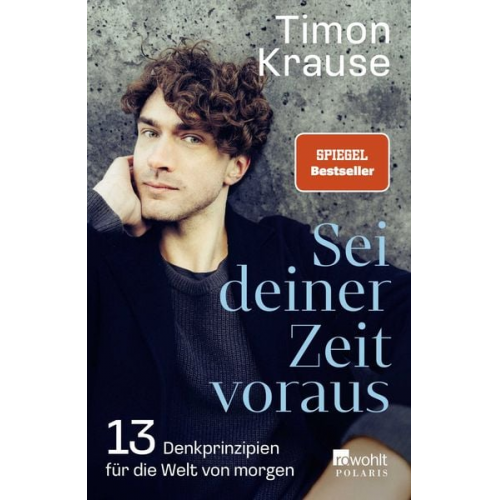 Timon Krause - Sei deiner Zeit voraus