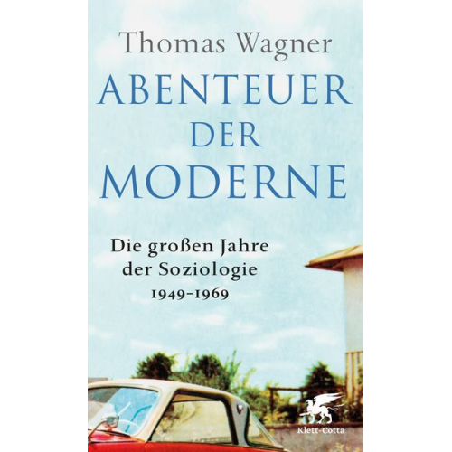 Thomas Wagner - Abenteuer der Moderne