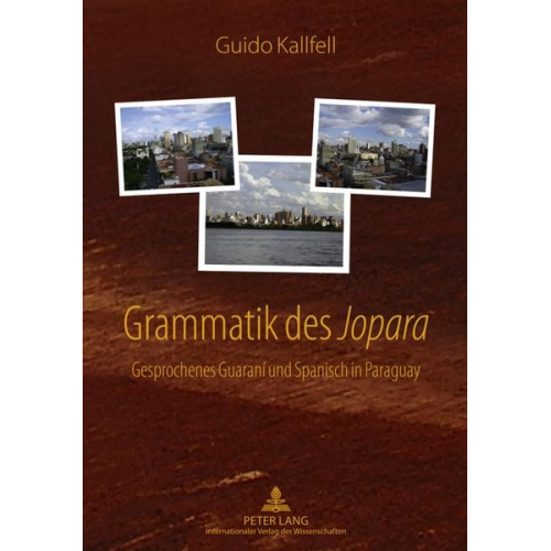 Guido Kallfell - Grammatik des «Jopara»